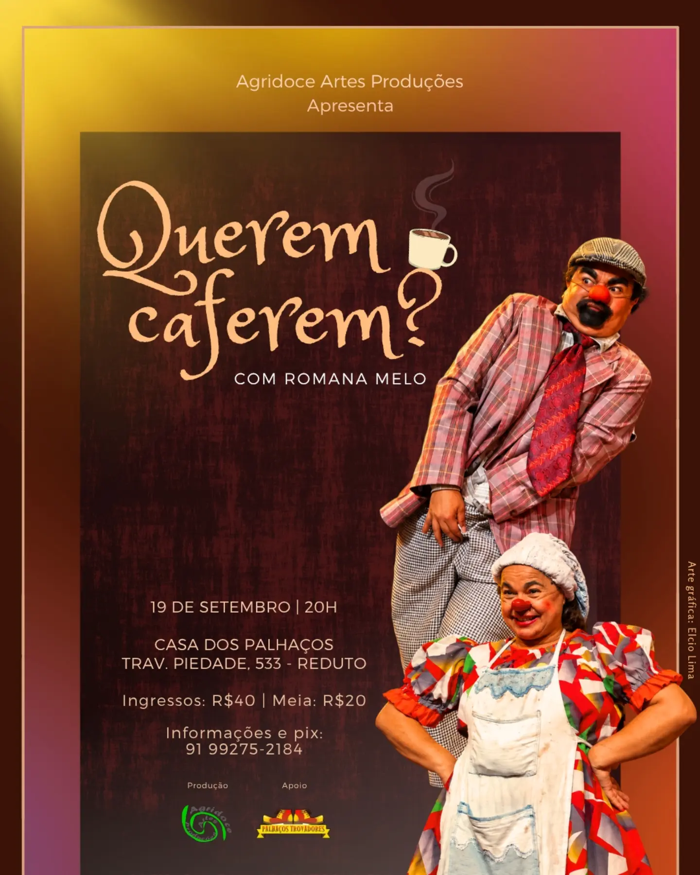Querem Caferem? com Romana Melo - Casa dos Palhaços 2026