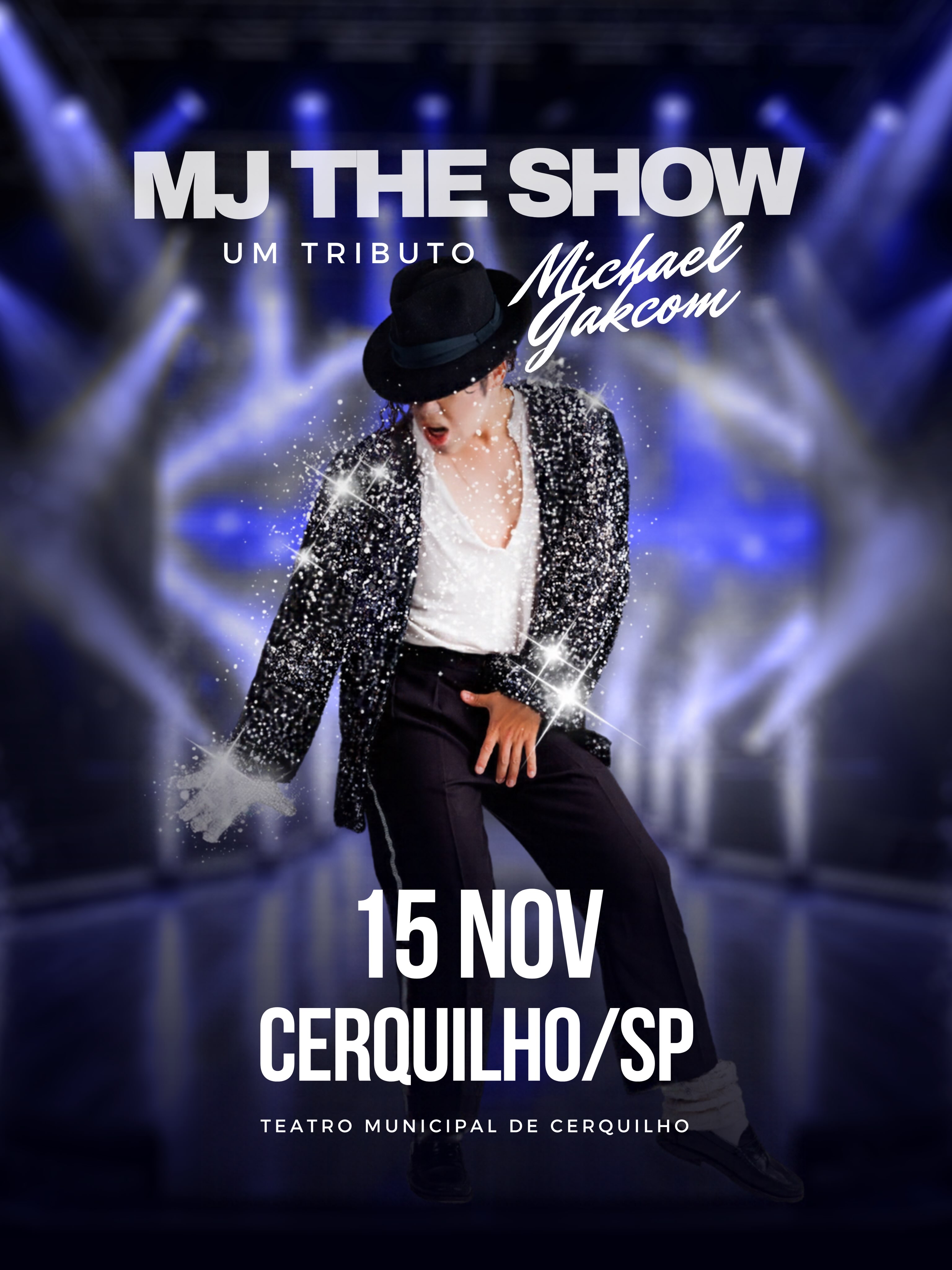 MJ The Show – Um Tributo a Michael Jackson (Michael Jakcom) Cerquilho 2026